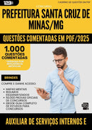 1000 Questões Comentadas para Concurso Auxiliar De Servicos Internos E Externos Santa da Prefeitura Cruz De Minas Mg 2025 - 1000 Questões
