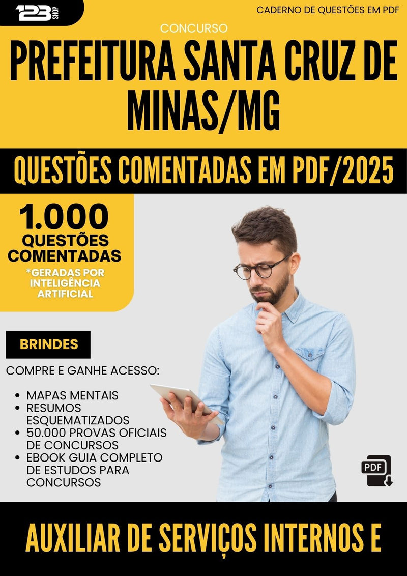 1000 Questões Comentadas para Concurso Auxiliar De Servicos Internos E Externos Santa da Prefeitura Cruz De Minas Mg 2025 - 1000 Questões