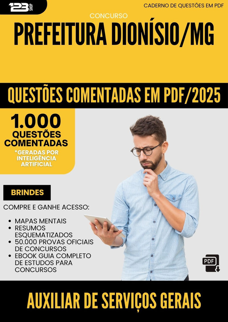 1000 Questões Comentadas para Concurso Auxiliar De Servicos Gerais da Prefeitura Dionisio Mg 2025 - 1000 Questões