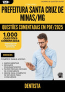 1000 Questões Comentadas para Concurso Dentista Santa da Prefeitura Cruz De Minas Mg 2025 - 1000 Questões