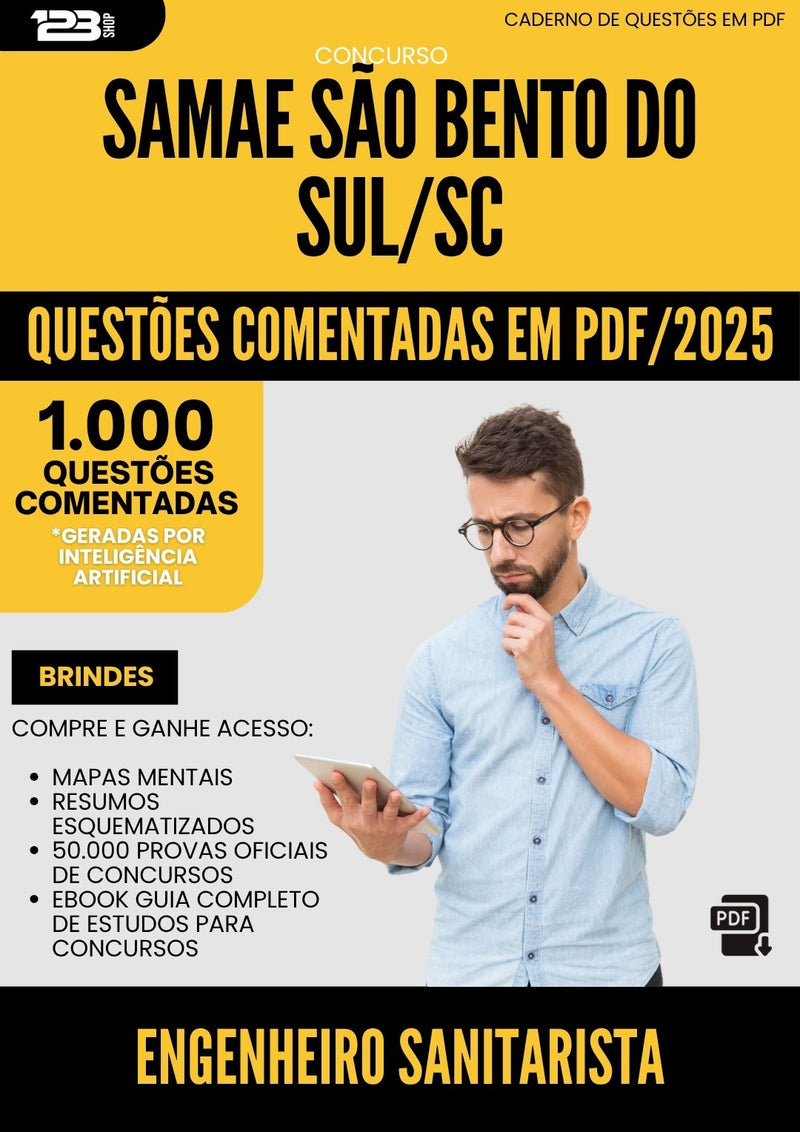 1000 Questões Comentadas para Concurso Engenheiro Sanitarista Samae da Prefeitura Sao Bento Do Sul Sc 2025 - 1000 Questões