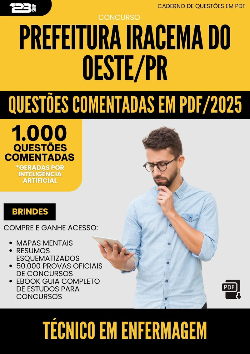 1000 Questões Comentadas para Concurso Tecnico Em Enfermagem da Prefeitura Iracema Do Oeste Pr 2025 - 1000 Questões