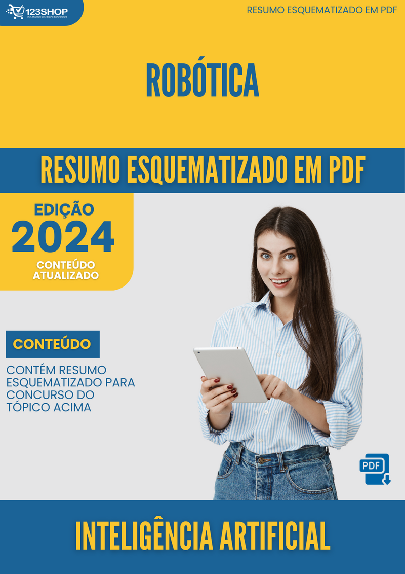 Resumo Esquematizado de Inteligência Artificial Sobre Robótica para Concursos