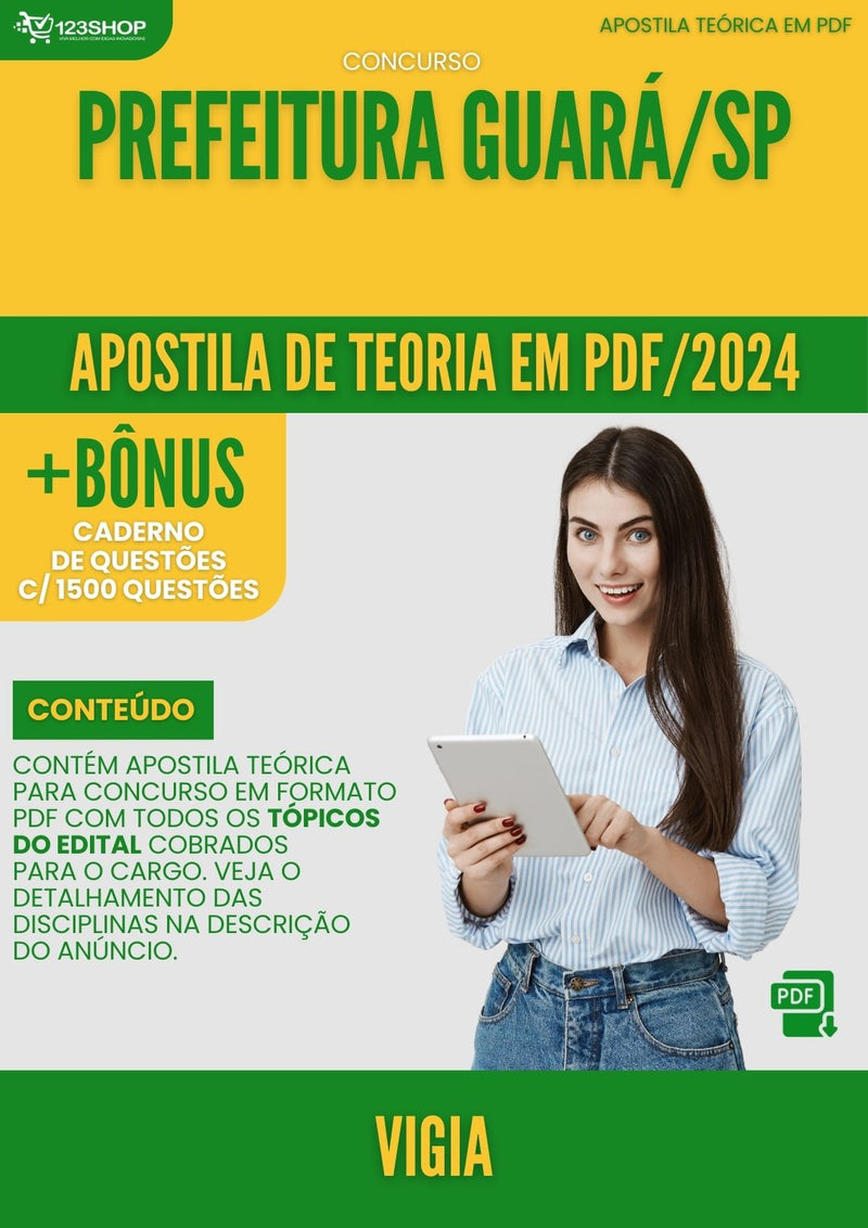 Apostila Teórica para Concurso Guará SP 2024 Vigia - Com Caderno de Questões