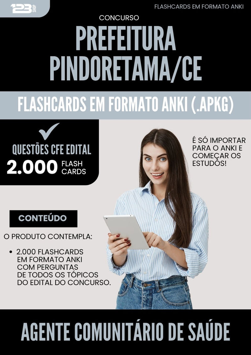 Flashcards para Concurso Agente Comunitario De Saude da Prefeitura Pindoretama Ce 2025 - 2000 Flashcards de Acordo com Edital