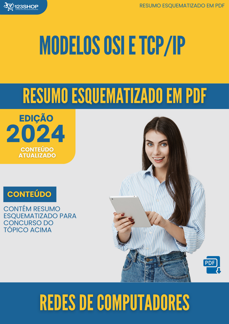 Resumo Esquematizado de Redes De Computadores Sobre Modelos Osi E Tcp/Ip para Concursos