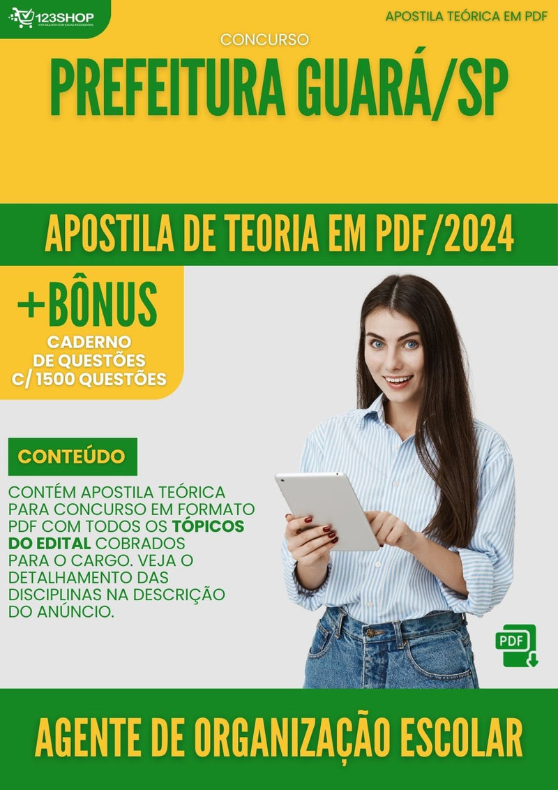 Apostila Teórica para Concurso Guará SP 2024 Agente De Organização Escolar - Com Caderno de Questões
