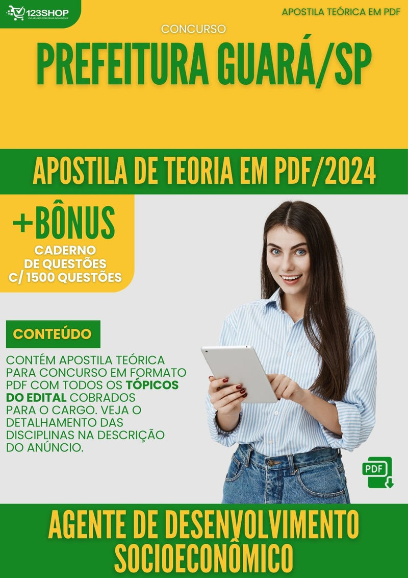 Apostila Teórica para Concurso Guará SP 2024 Agente De Desenvolvimento Sócio Econômico - Com Caderno de Questões