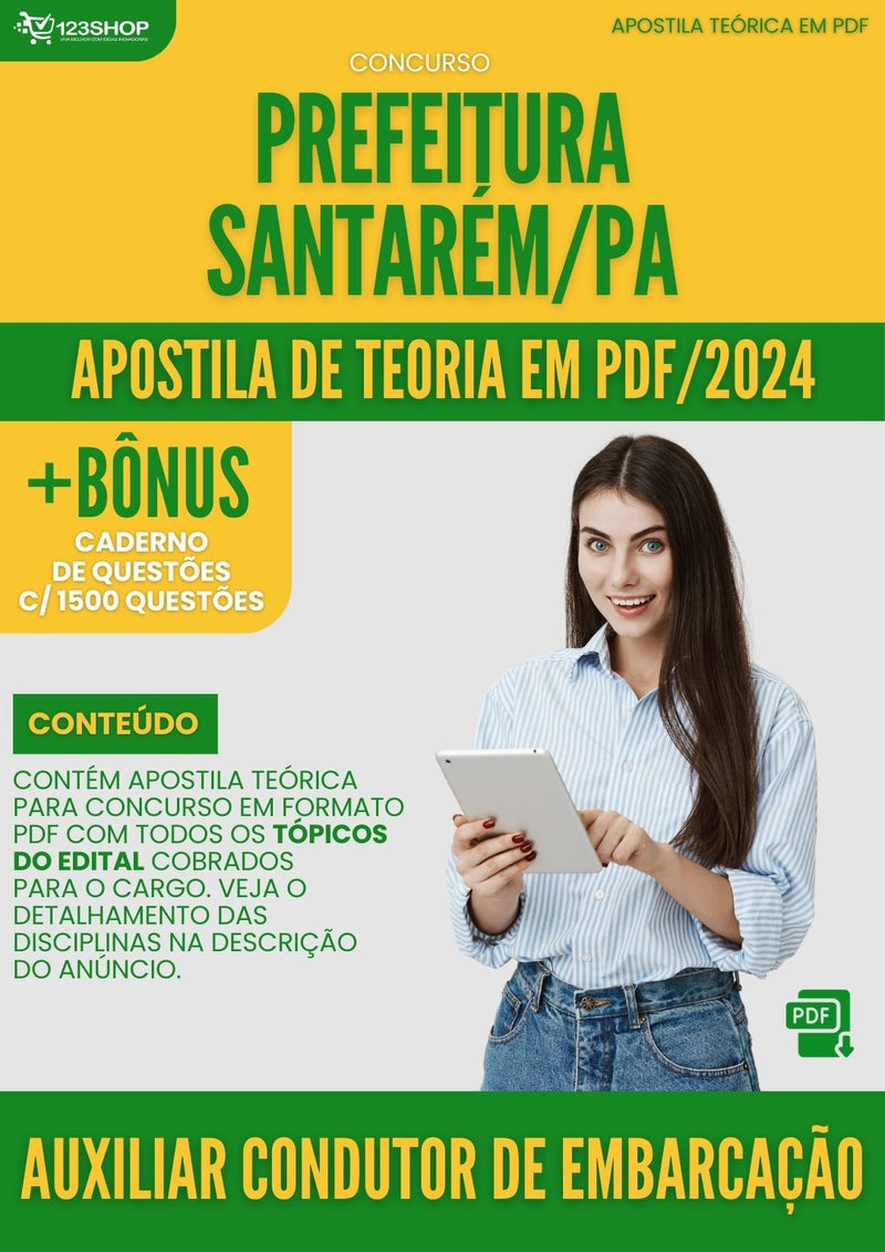 Apostila Teórica para Concurso Auxiliar Condutor de Embarcação Santarém PA 2024 - Com Caderno de Questões