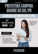 Flashcards para Concurso Psicologo da Prefeitura Campina Grande Do Sul Pr 2025 - 600 Flashcards de Acordo com Edital