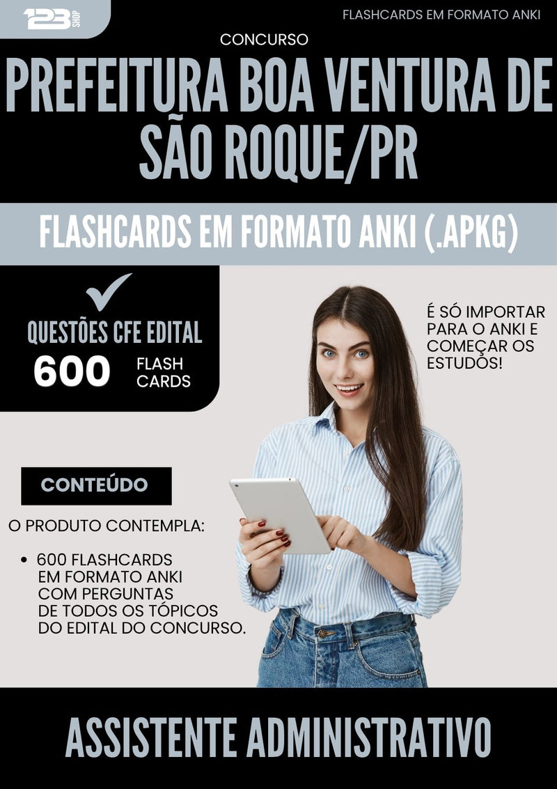 Flashcards para Concurso Assistente Administrativo da Prefeitura Boa Ventura De Sao Roque Pr 2025 - 600 Flashcards de Acordo com Edital