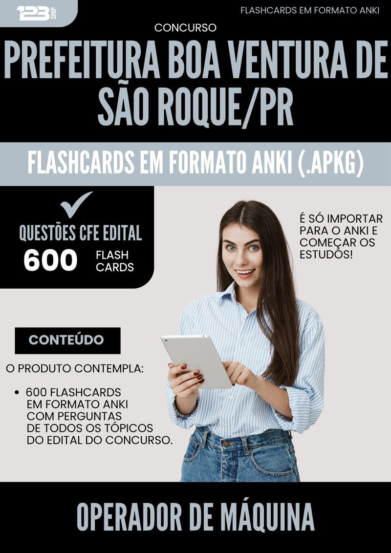 Flashcards para Concurso Operador De Maquina da Prefeitura Boa Ventura De Sao Roque Pr 2025 - 600 Flashcards de Acordo com Edital