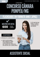 Flashcards para Concurso Assistente Social Camara da Prefeitura Pompeu Mg 2025 - 600 Flashcards de Acordo com Edital