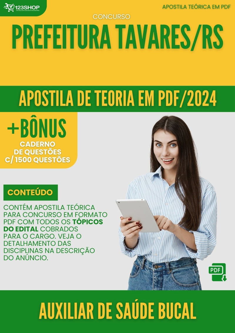 Apostila Teórica para Concurso Prefeitura Tavares RS 2024 Auxiliar De Saúde Bucal - Com Caderno de Questões