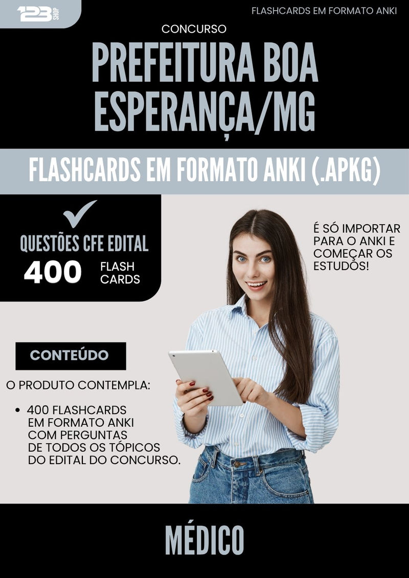 Flashcards para Concurso Apostila Medico da Prefeitura Boa Esperanca Mg 2025 - 400 Flashcards de Acordo com Edital