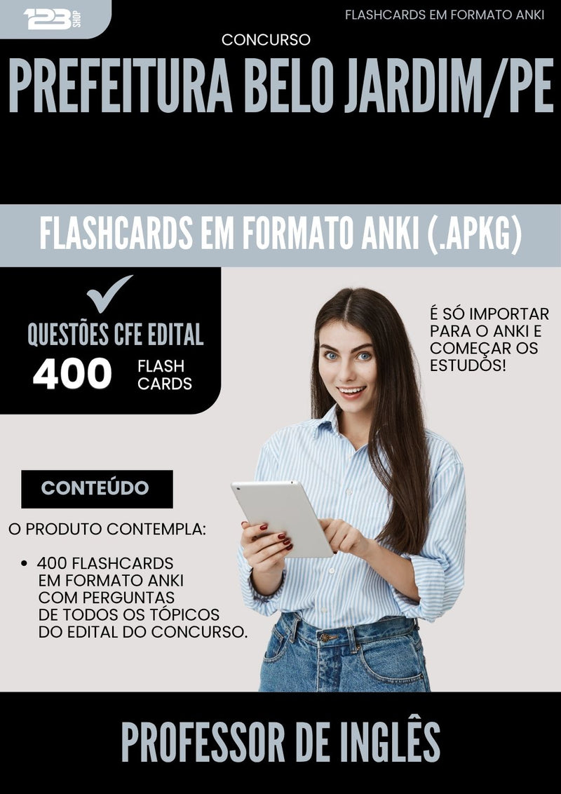 Flashcards para Concurso Apostila Professor De Ingles da Prefeitura Belo Jardim Pe 2025 - 400 Flashcards de Acordo com Edital