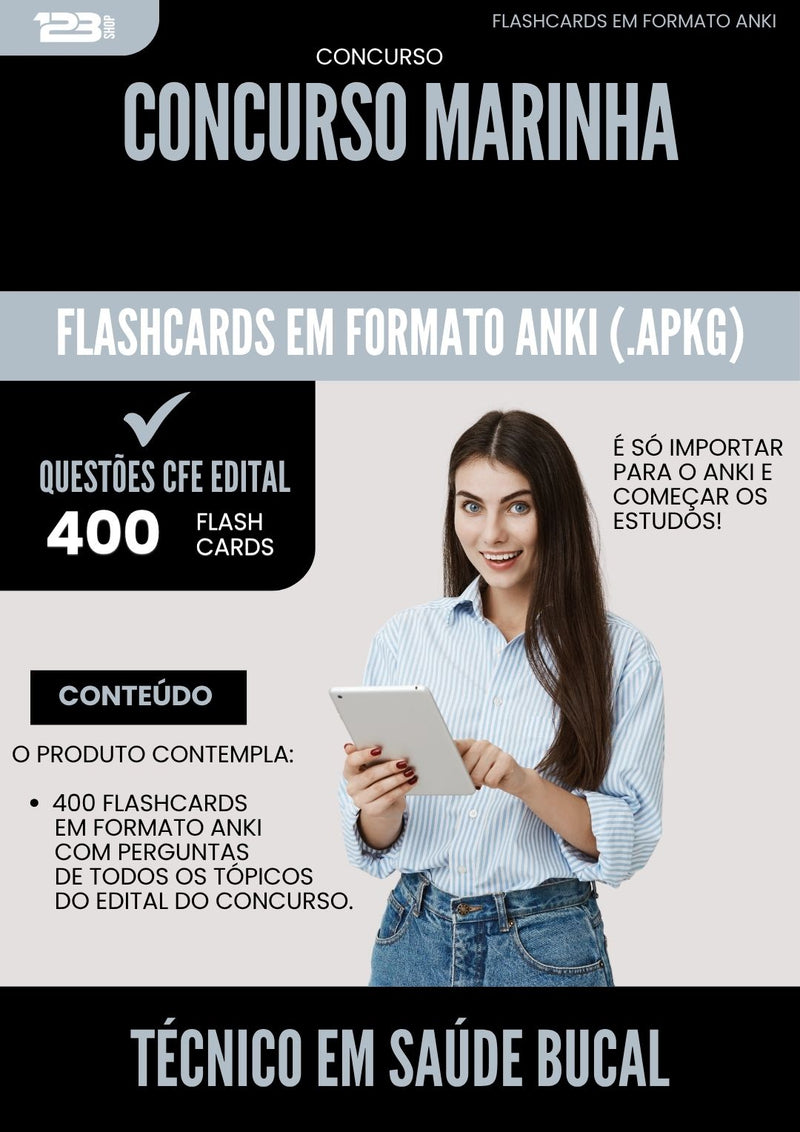 Flashcards para Concurso Apostila Tecnico Em da Prefeitura Saude Bucal Marinha 2025 - 400 Flashcards de Acordo com Edital