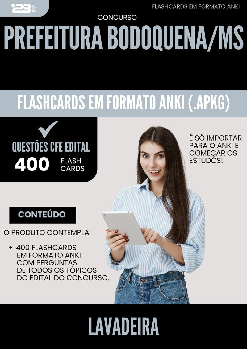 Flashcards para Concurso Apostila Lavadeira da Prefeitura Bodoquena Ms 2025 - 400 Flashcards de Acordo com Edital