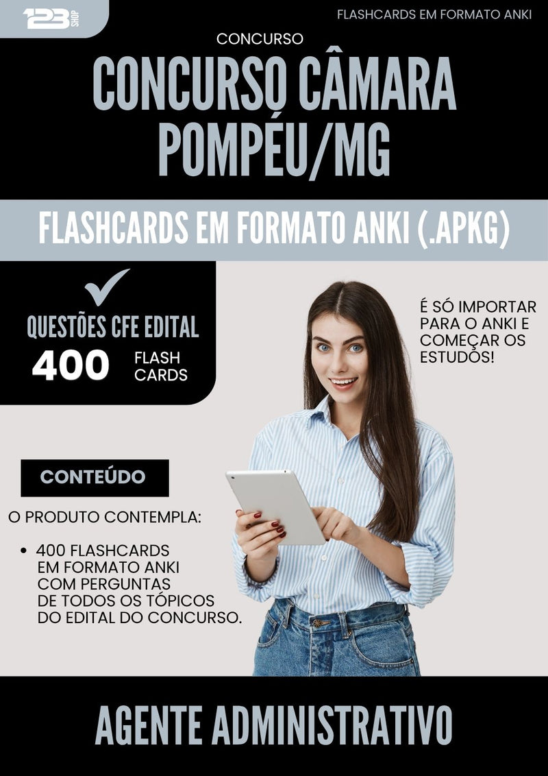 Flashcards para Concurso Agente Administrativo Camara da Prefeitura Pompeu Mg 2025 - 400 Flashcards de Acordo com Edital