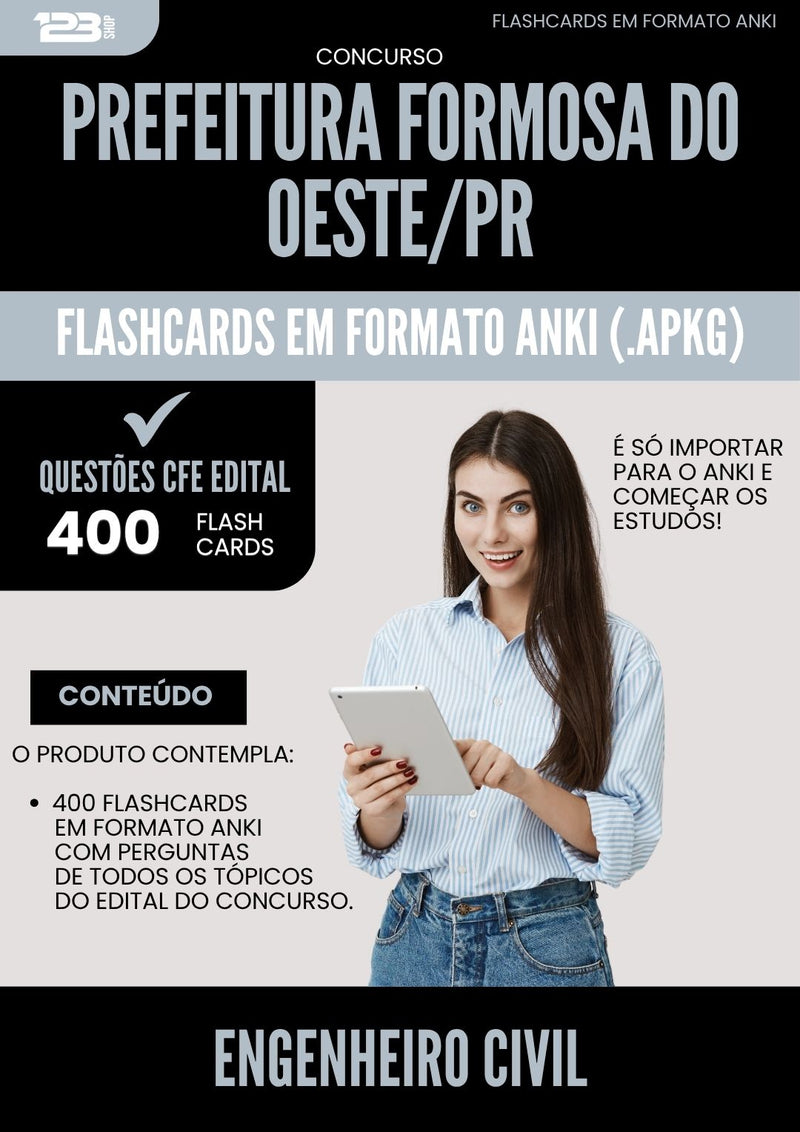 Flashcards para Concurso Engenheiro Civil da Prefeitura Formosa Do Oeste Pr 2025 - 400 Flashcards de Acordo com Edital