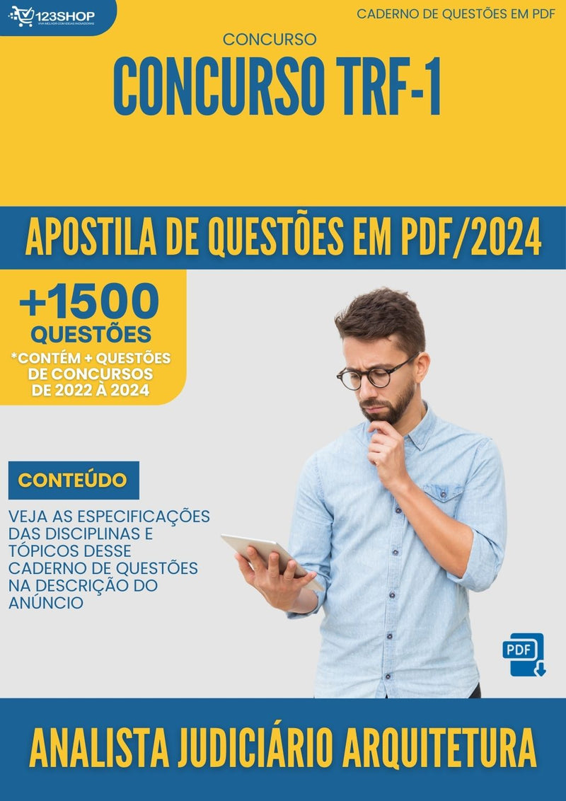Apostila de Questões para Concurso Analista Judiciário Arquitetura TRF 1 2024 - Mais de 1.500 Questões