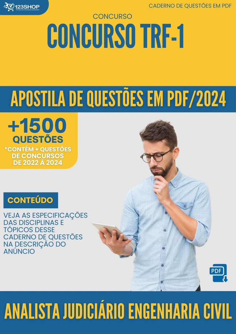 Apostila de Questões para Concurso Analista Judiciário Engenharia Civil TRF 1 2024 - Mais de 1.500 Questões