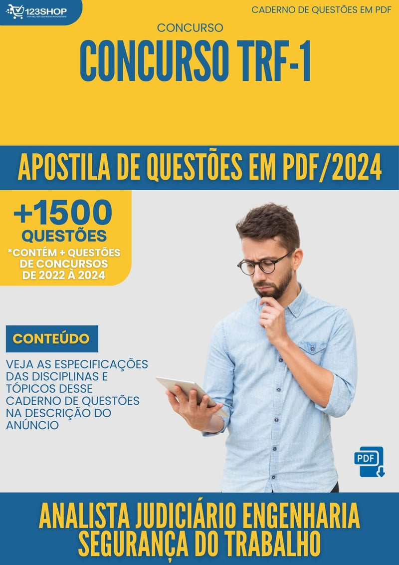 Apostila de Questões para Concurso Analista Judiciário Engenharia Segur Trabalho TRF 1 2024 - Mais de 1.500 Questões