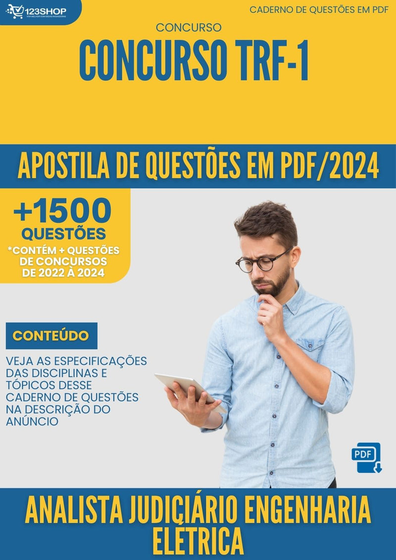 Apostila de Questões para Concurso Analista Judiciário Engenharia Elétrica TRF 1 2024 - Mais de 1.500 Questões