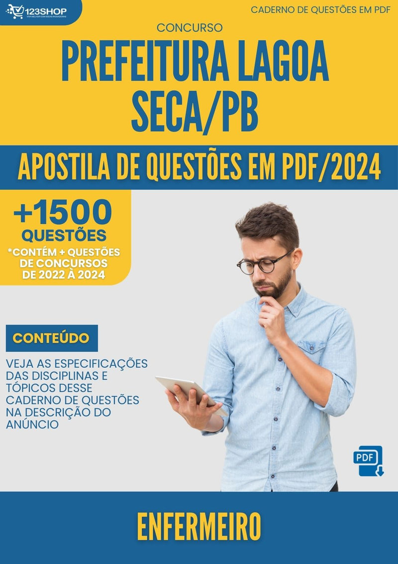 Apostila de Questões para Concurso Lagoa Seca PB 2024 Enfermeiro - Mais de 1.500 Questões