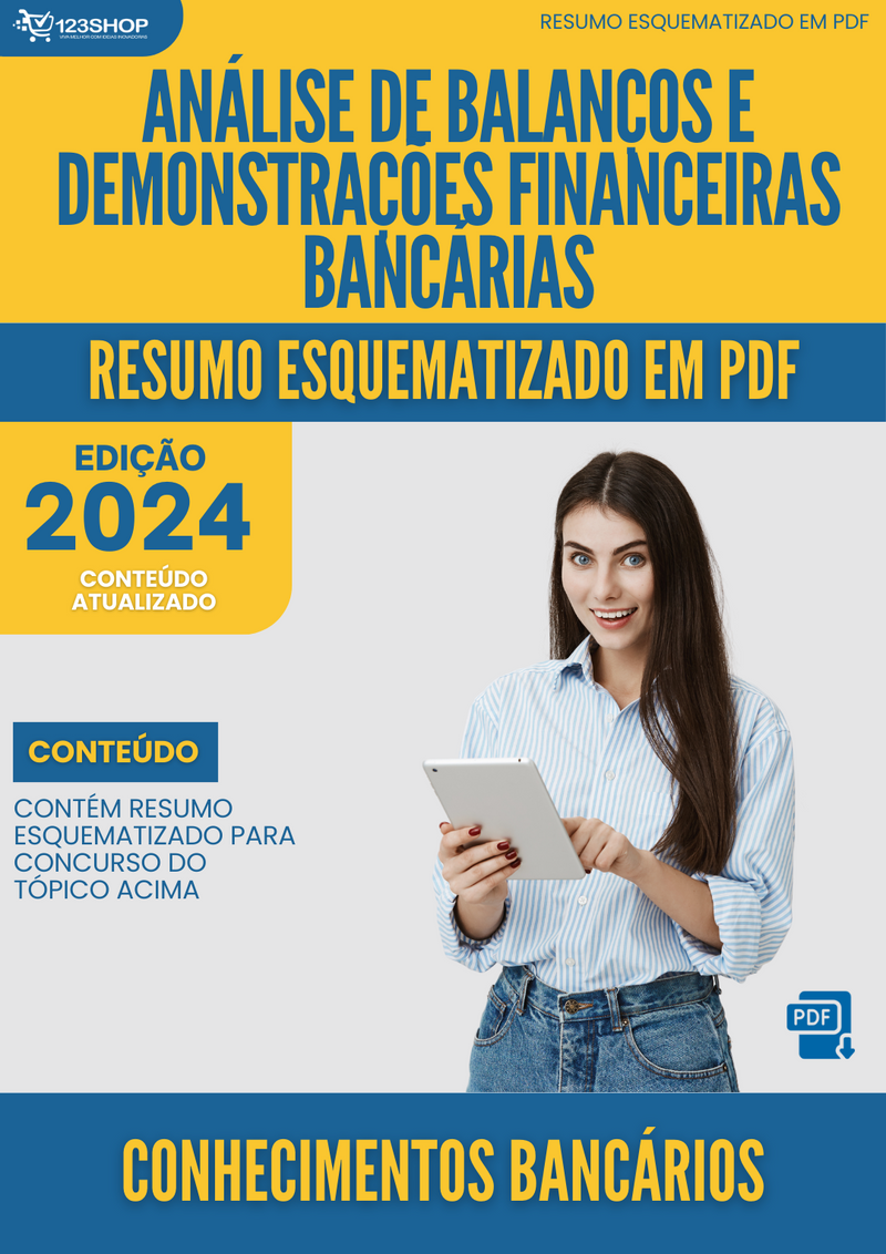 Resumo Esquematizado de Conhecimentos Bancários Sobre Análise De Balanços E Demonstrações Financeiras Bancárias para Concursos