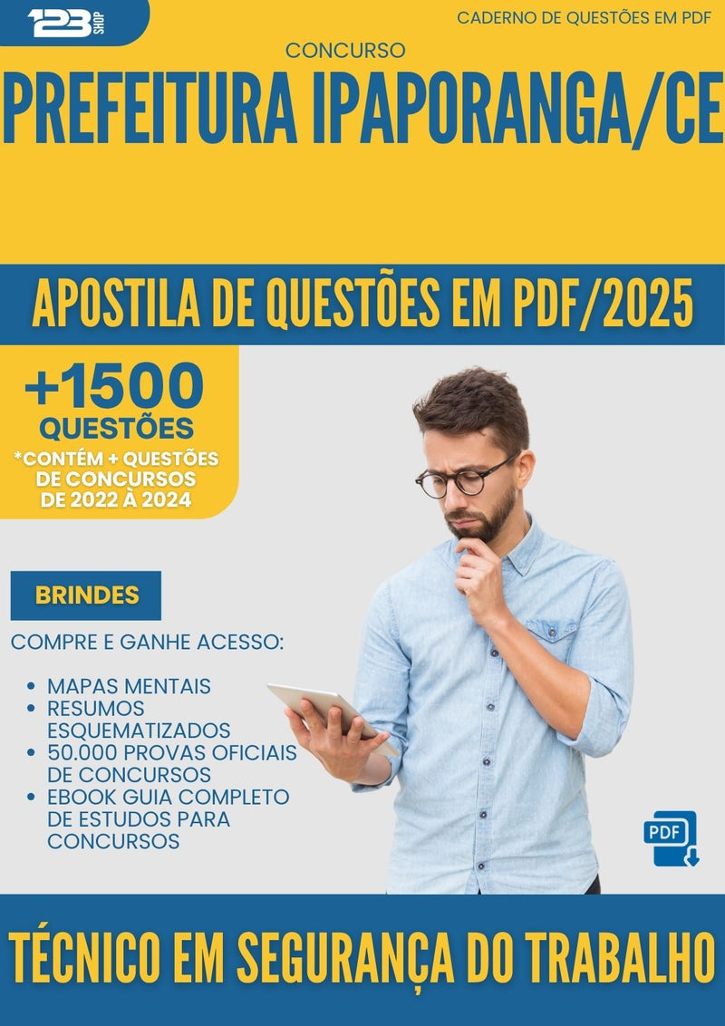 Apostila de Questões para Concurso Tecnico Em Seguranca Do Trabalho da Prefeitura Ipaporanga Ce 2025 - Mais de 1.500 Questões