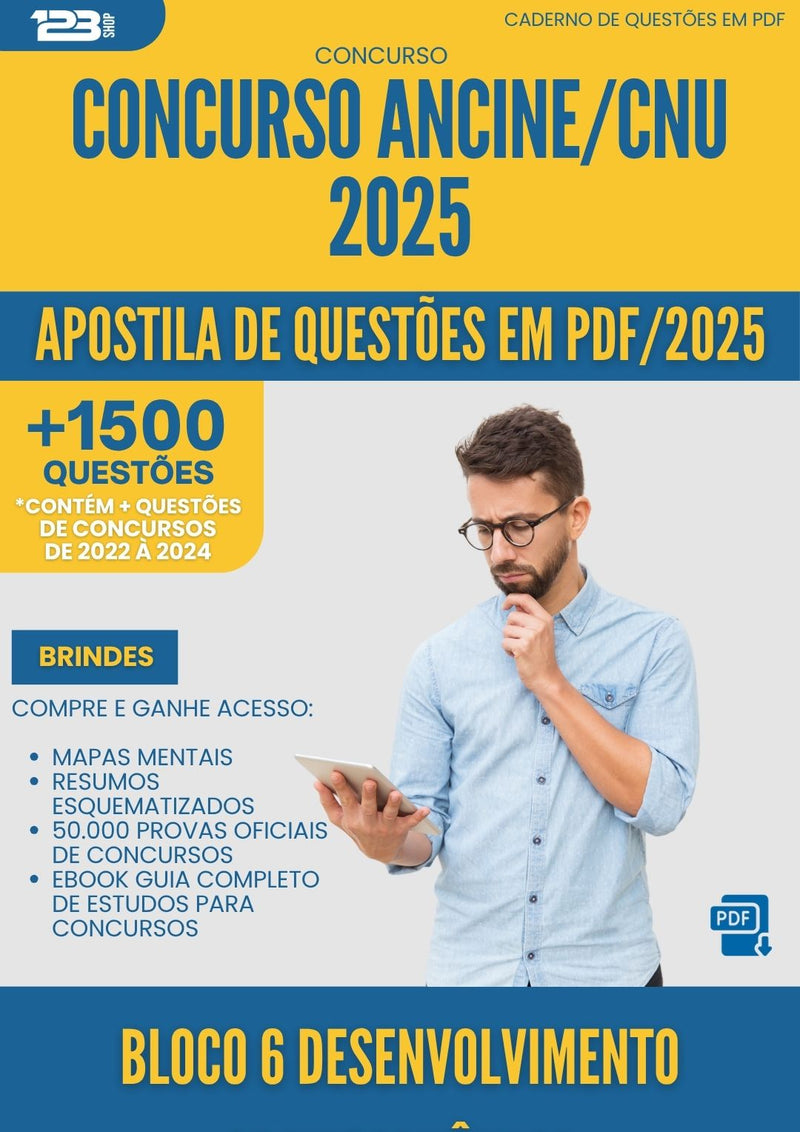 Apostila de Questões para Concurso Bloco 6 Desenvolvimento Socioeconomico Ancine Cnu 2025 - Mais de 1.500 Questões