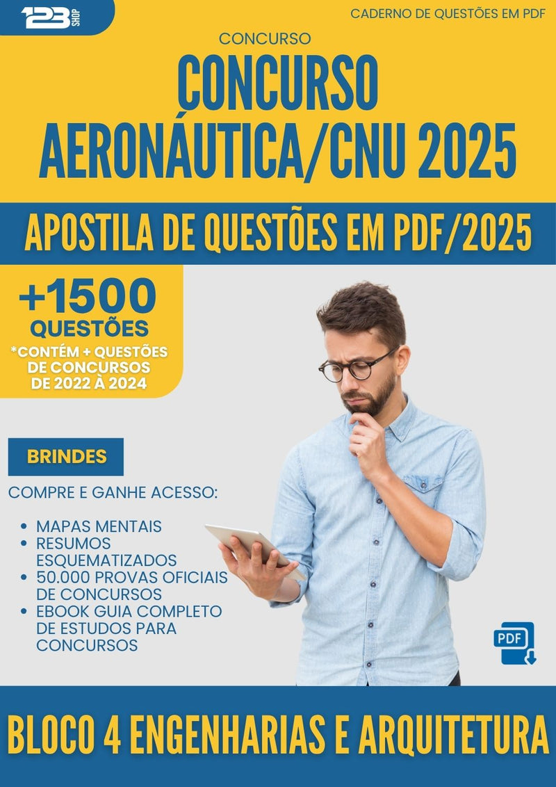 Apostila de Questões para Concurso Bloco 4 Engenharias E Arquitetura Aeronautica Cnu 2025 - Mais de 1.500 Questões