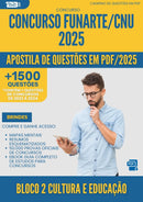 Apostila de Questões para Concurso Bloco 2 Cultura E Educacao Funarte Cnu 2025 - Mais de 1.500 Questões