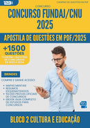 Apostila de Questões para Concurso Bloco 2 Cultura E Educacao Fundaj Cnu 2025 - Mais de 1.500 Questões