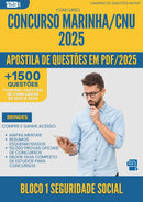 Apostila de Questões para Concurso Bloco 1 Seguridade Social Marinha Cnu 2025 - Mais de 1.500 Questões