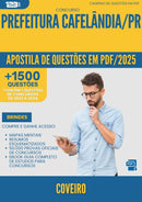 Apostila de Questões para Concurso Coveiro da Prefeitura Cafelandia Pr 2025 - Mais de 1.500 Questões