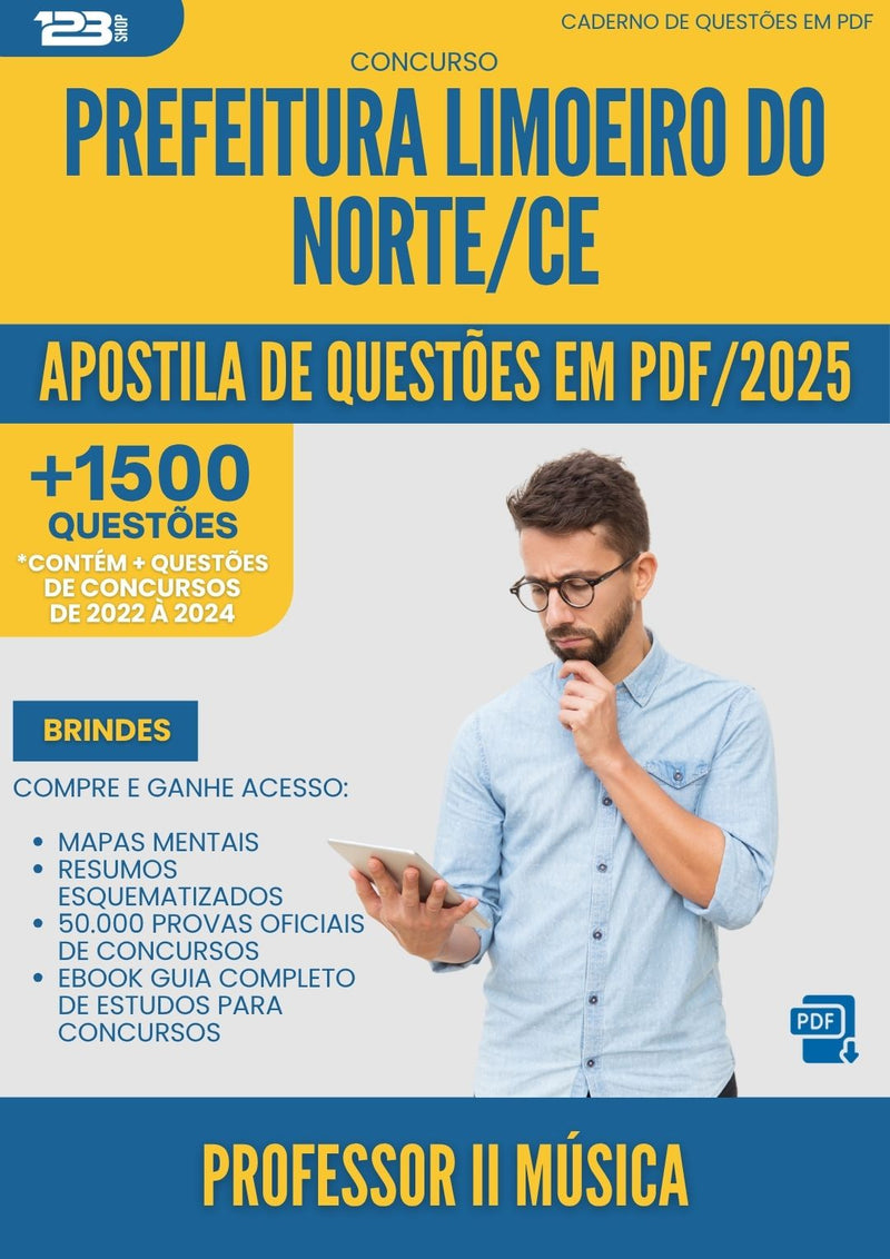 Apostila de Questões para Concurso Professor Ii Musica da Prefeitura Limoeiro Do Norte Ce 2025 - Mais de 1.500 Questões