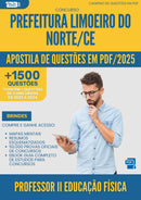 Apostila de Questões para Concurso Professor Ii Educacao Fisica da Prefeitura Limoeiro Do Norte Ce 2025 - Mais de 1.500 Questões