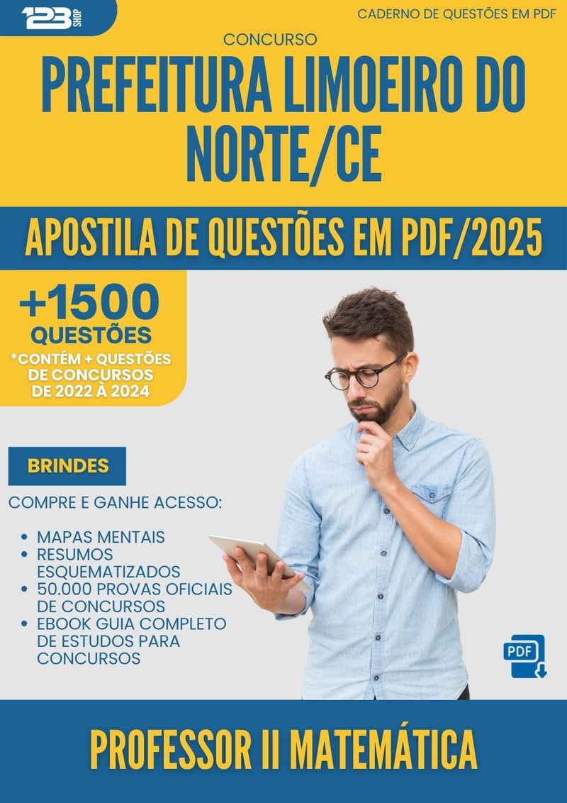 Apostila de Questões para Concurso Professor Ii Matematica da Prefeitura Limoeiro Do Norte Ce 2025 - Mais de 1.500 Questões