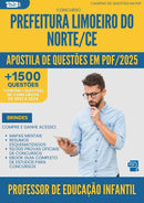 Apostila de Questões para Concurso Professor De Educacao Infantil da Prefeitura Limoeiro Do Norte Ce 2025 - Mais de 1.500 Questões
