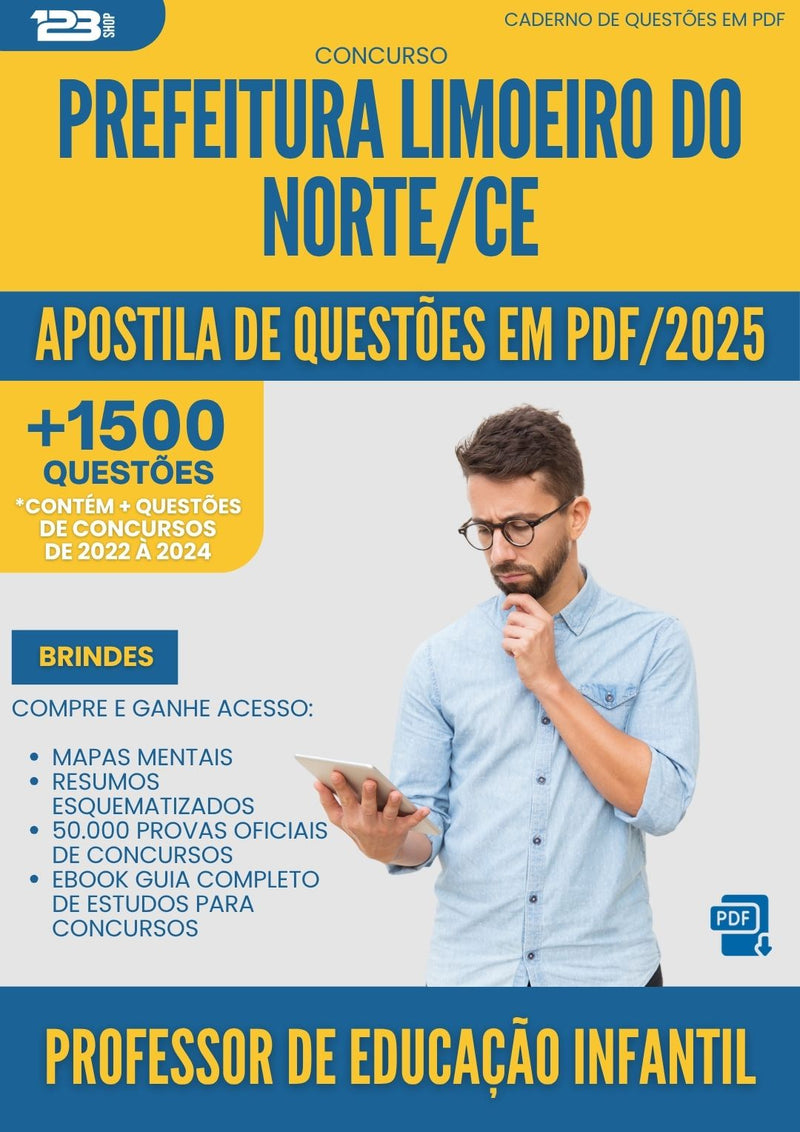 Apostila de Questões para Concurso Professor De Educacao Infantil da Prefeitura Limoeiro Do Norte Ce 2025 - Mais de 1.500 Questões