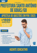 Apostila de Questões para Concurso Agente Educativo Santo Antonio De da Prefeitura Goias Go 2025 - Mais de 1.500 Questões