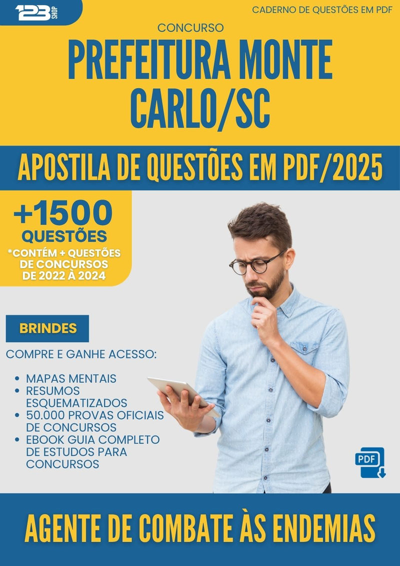 Apostila de Questões para Concurso Agente De Combate A Endemias da Prefeitura Monte Carlo Sc 2025 - Mais de 1.500 Questões