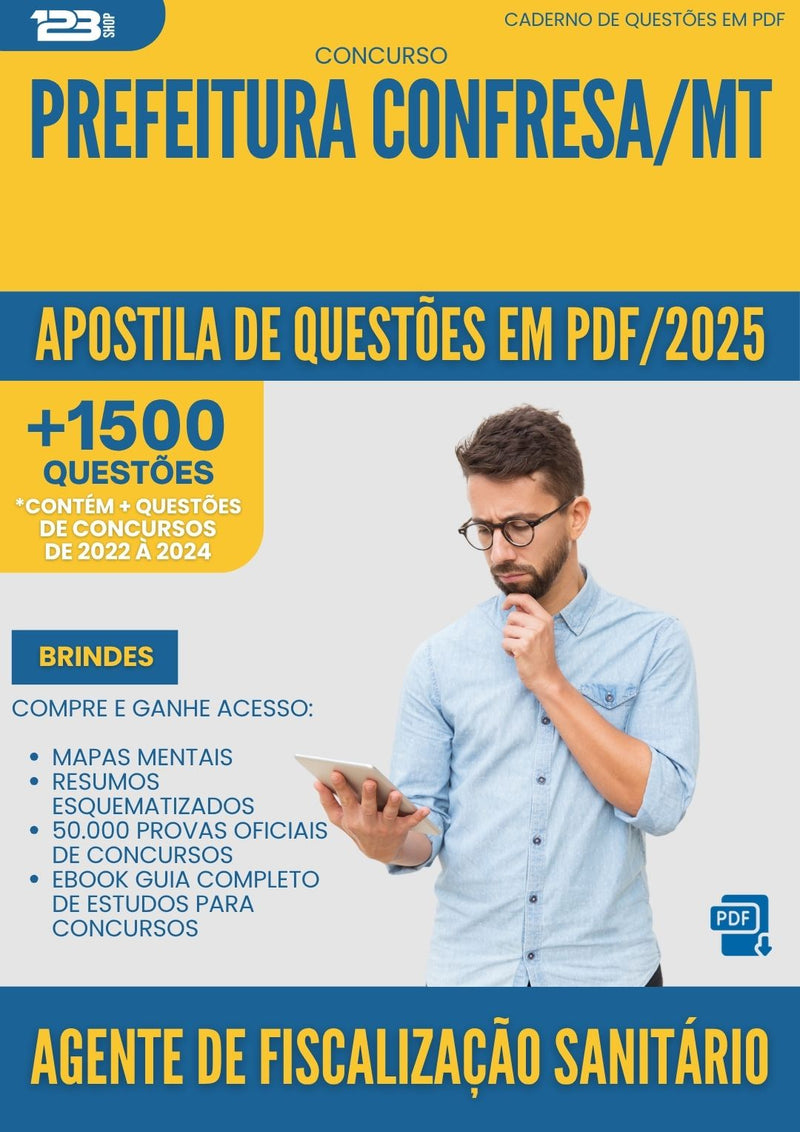 Apostila de Questões para Concurso Agente De Fiscalizacao Sanitario da Prefeitura Confresa Mt 2025 - Mais de 1.500 Questões