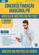 Apostila de Questões para Concurso Analista Em Politicas De Ciencia Fundacao da Prefeitura Araucaria Pr 2025 - Mais de 1.500 Questões