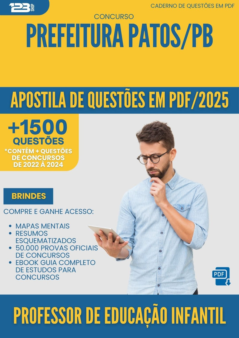 Apostila de Questões para Concurso Professor De Educacao Infantil da Prefeitura Patos Pb 2025 - Mais de 1.500 Questões