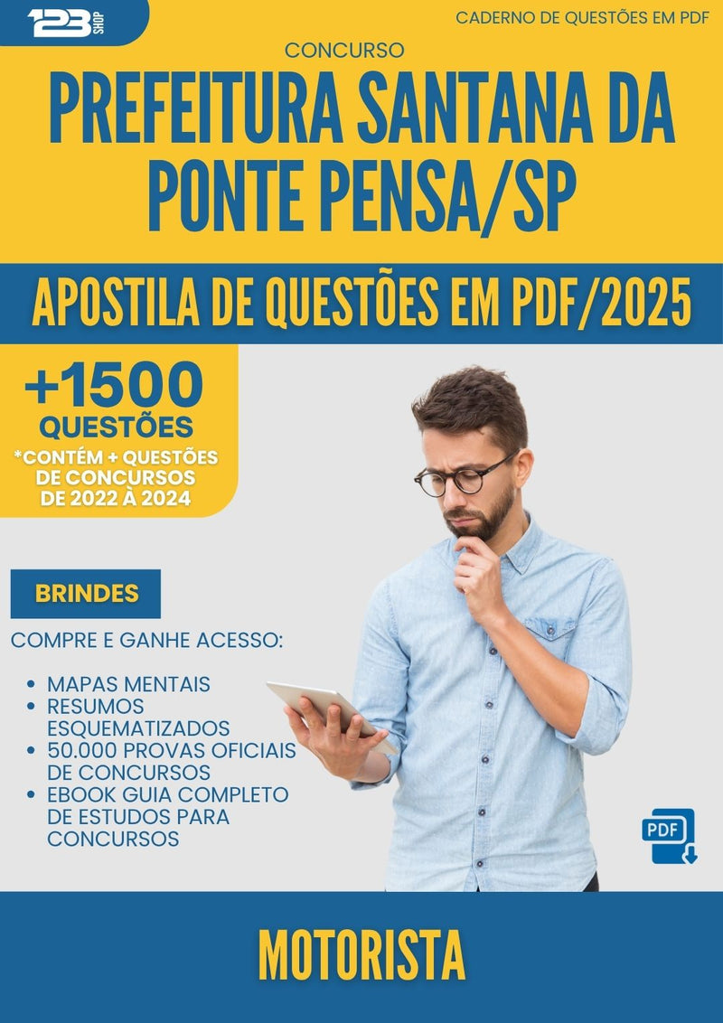 Apostila de Questões para Concurso Motorista da Prefeitura Santana Da Ponte Pensa Sp 2025 - Mais de 1.500 Questões