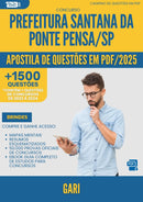Apostila de Questões para Concurso Gari da Prefeitura Santana Da Ponte Pensa Sp 2025 - Mais de 1.500 Questões