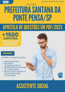 Apostila de Questões para Concurso Assistente Social da Prefeitura Santana Da Ponte Pensa Sp 2025 - Mais de 1.500 Questões